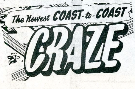 retro logo reading "the newest coast to coast craze"